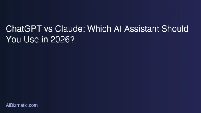 ChatGPT vs Claude: Which AI Assistant Should You Use…