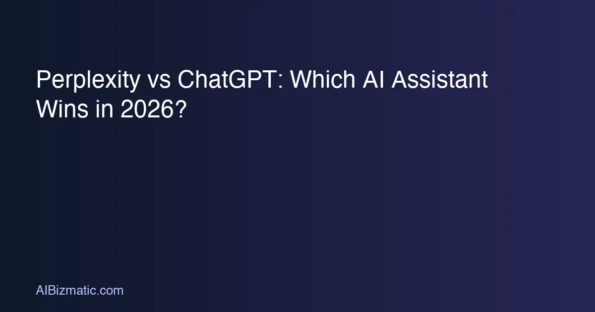 Perplexity vs ChatGPT: Which AI Assistant Wins in 2026?