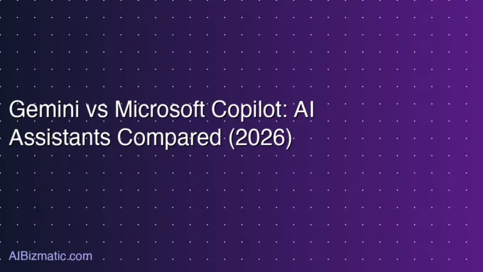 Gemini vs Microsoft Copilot: AI Assistants Compared (2026)